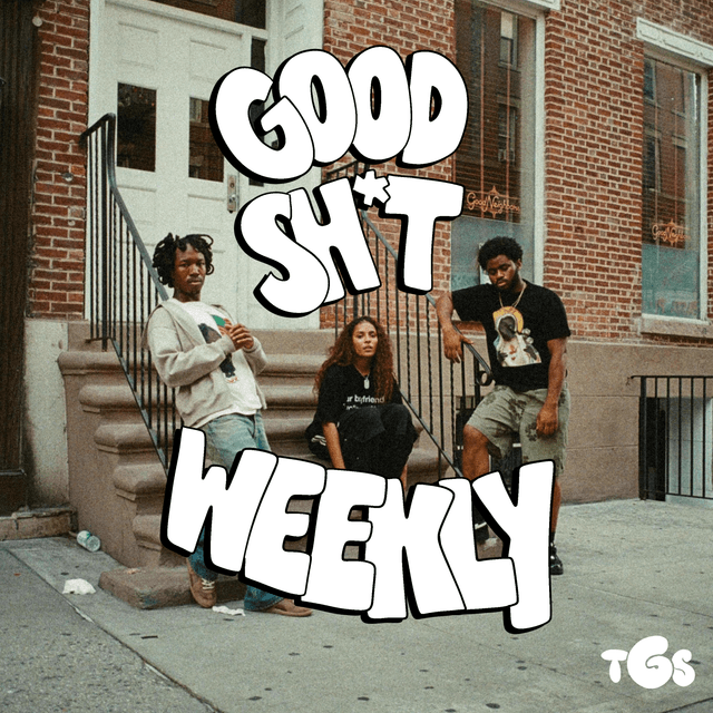 Good Sh*t Weekly 9/14/26 Cover