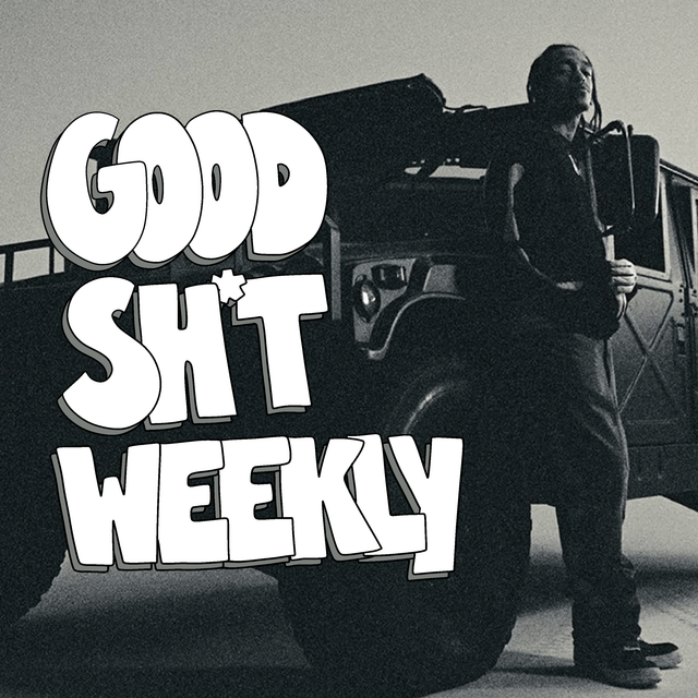 Good Sh*t Weekly 2/16/26 Cover