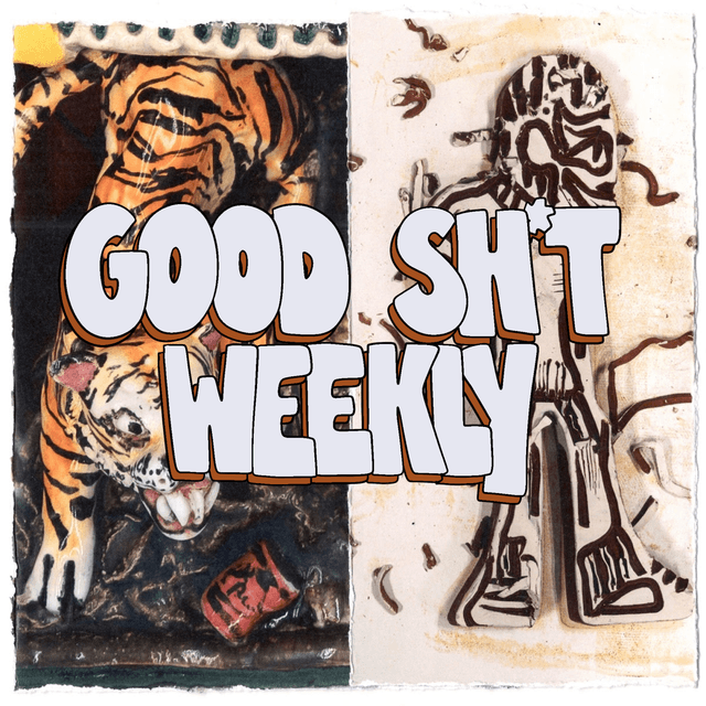 Good Sh*t Weekly 4/6/26 Cover