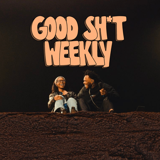 Good Sh*t Weekly 2/25/26 Cover