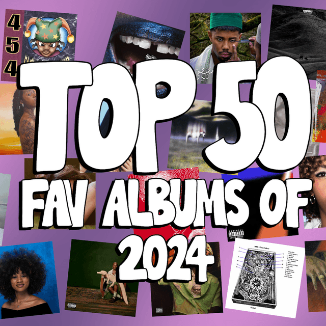 Top 50 Albums of 2024! Cover