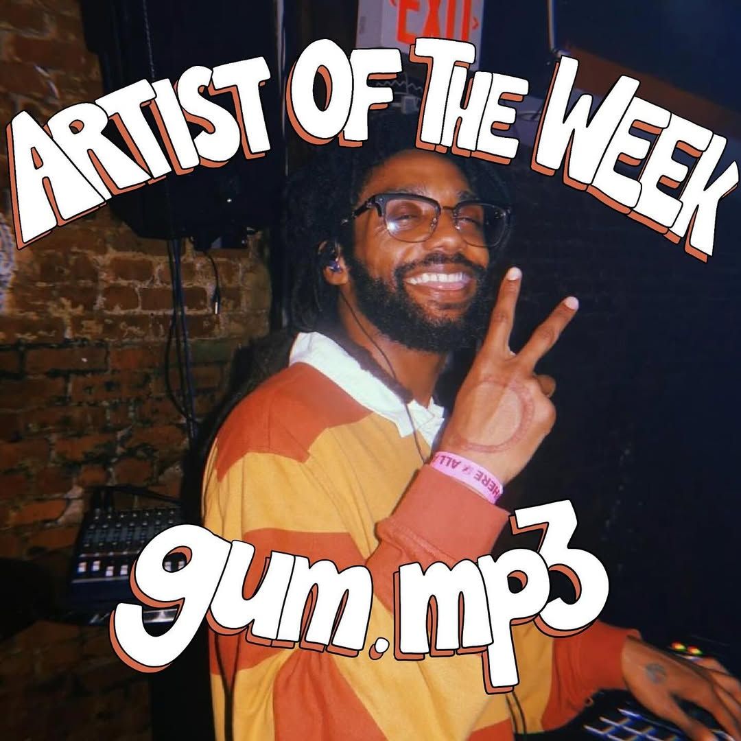 Artist of the Week: gum.mp3 Cover