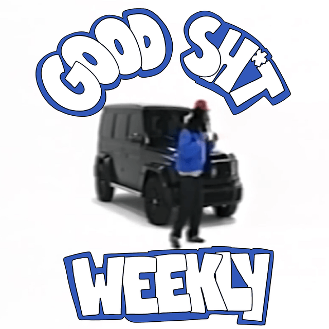 Good Sh*t Weekly 2/3/25 Cover