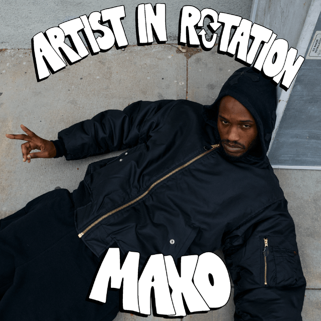 Artist in Rotation: Maxo Cover