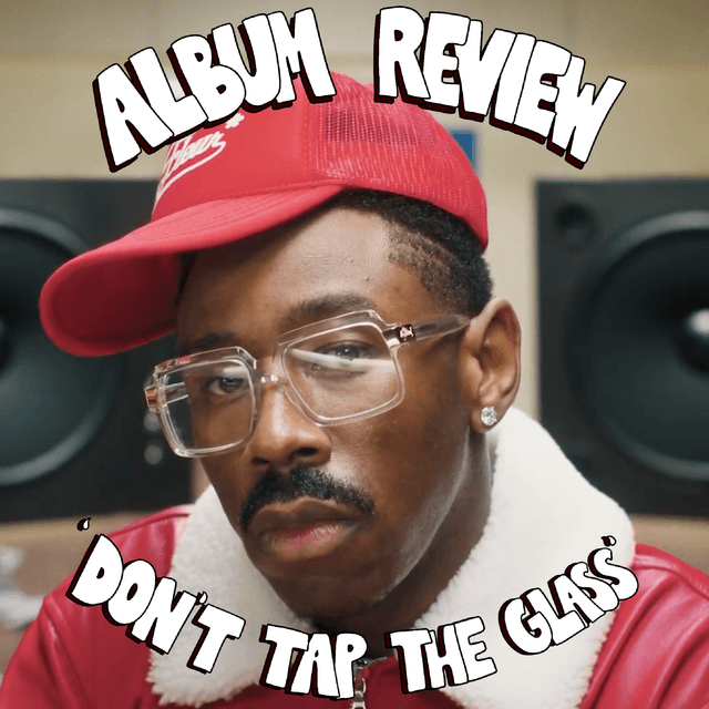Album Review - 'DON'T TAP THE GLASS' Cover