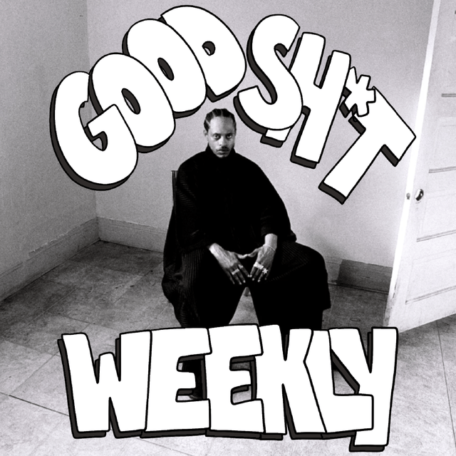 Good Sh*t Weekly 1/27/25 Cover